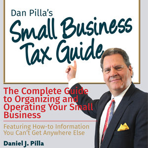 Dan Pilla Small Business Tax Guide