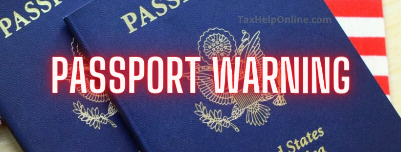 A WARNING About How Your TAX DEBT Will Affect Your PASSPORT