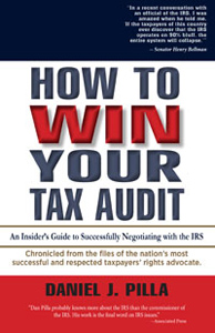 How to Win Your Tax Audit by Daniel Pilla